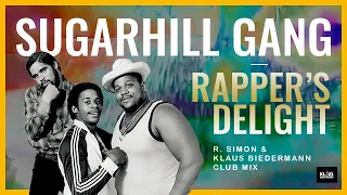 Sugarhill Gang - Rapper's Delight (R.Simon & Klaus Biedermann Club Mix) (2022)