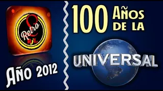 100 Años de la 'Universal' - Vídeo RETRO (2012)