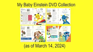 My Baby Einstein DVD Collection as of 3-14-2024