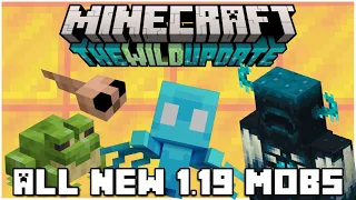 All New Minecraft Mobs for 1.19 The Wild Update