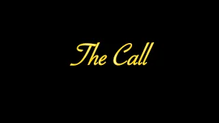 The Call - Short Film