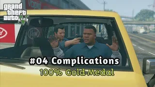 GTA V - #04 Complications [100% Gold Medal Walkthrough] | 1080p