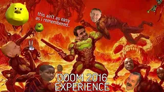 DOOM 2016 Experience