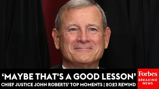 Chief Justice John Roberts’ Top Moments From The Past Year | 2023 Rewind