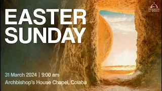 Archdiocese of Bombay - Easter Sunday | March 31, 2024