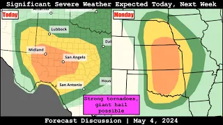 Forecast Discussion - May 4, 2024 - Significant Severe Weather Expected Today, Next Week