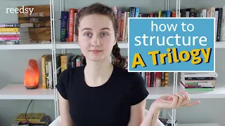 How to Structure a Trilogy