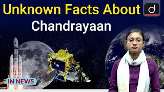 Unknown Facts about Chandrayaan and other Moon Missions  । In News । Drishti IAS English