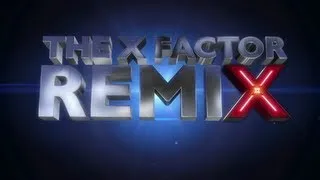 Week 1 Remix - The X Factor UK 2012