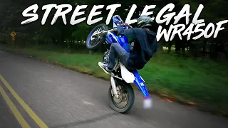 I made my WR450F Street Legal!