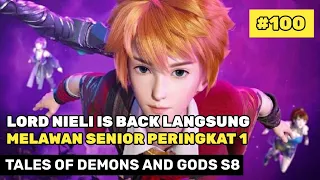 Lord Nieli Is Back Langsung Vs Murong Yu - Donghua Tales Of Demons And Gods Part 100 S8