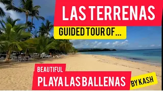 Las Terrenas Dominican Republic Tour of Playa Las Ballenas and Our Bonita Village Penthouse by KASH