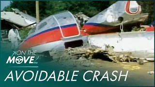 Horrific Plane Crashes That Could Have Been Prevented | Mayday Compilation | On The Move