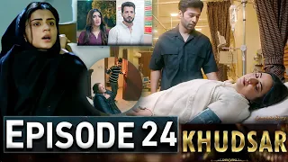 Khudsar Episode 24 | #Khudsar25 | New Episode – Ary Drama