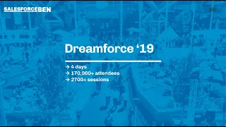 Dreamforce '19 After Movie: Salesforceben.com Team Highlights