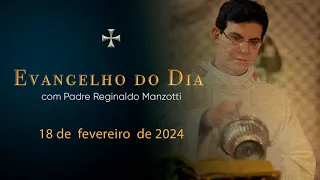 EVANGELHO DO DIA | 18/02/2024 | Mc 1,12- 15| @PadreManzottiOficial