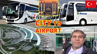 Ankara City to Airport | How to go to Ankara Esenboga Airport | Belkoair Bus | Havas Shuttle #viral