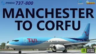 MSFS | Manchester to Corfu in the PMDG 737-800 on VATSIM [RTX4090]