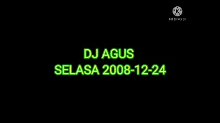 DJ AGUS SELASA 2008-12-24 [ATHENA DISCOTIQUE BANJARMASIN]