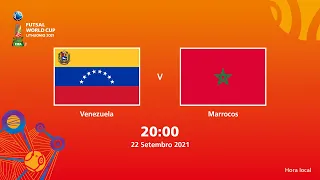 Venezuela v Marrocos | Copa do Mundo FIFA de Futsal de 2021 | Partida completa