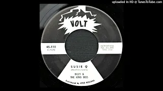 Billy & The King Bees - Susie Q - 1963 Instrumental - Dale Hawkins Cover - Volt B-Side