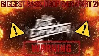 BIGGEST BASS DROP EVER! (EXTREME BASS TEST!!!) PART 2