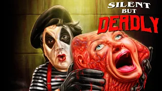 Silent but Deadly Limited Edition Trailer - KILLER MIME!!