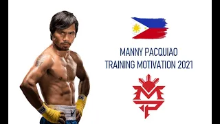 Manny Pacquiao 2021 Tribute | BEBOT | Training Motivation