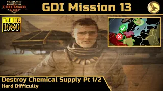 C&C Tiberian Sun GDI Mission 13: Destroy Chemical Supply Pt 1/2 - Hard - 1080p HD
