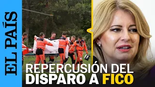 ESLOVAQUIA | La presidenta eslovaca tras los disparos a Fico: "Estamos conmocionados" | EL PAÍS