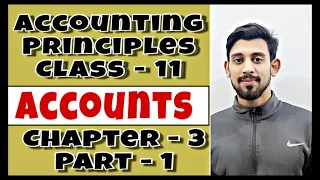 Accounting principles | Accountancy | class 11 | part 1