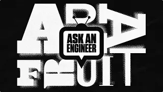 ASK AN ENGINEER 5/15/2024 LIVE!