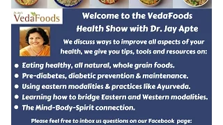 VedaFoods and Barley for blood glucose control
