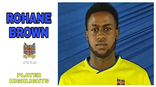 Rohane Brown - STETHS - Player Football Highlights 2022