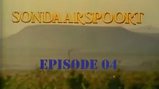 Sondaarspoort - Episode 04