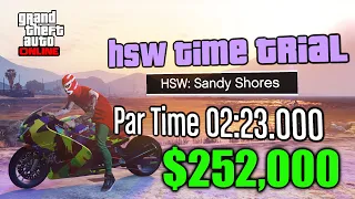 HSW Time Trial Sandy Shores GTA Online $252,000 in 2 MINUTES