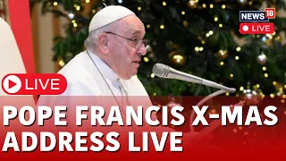 Pope Francis Live Mass Today | Pope Francis Delivers Appeal For Peace On Christmas Eve | N18L