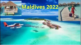Maldives Travel 2022 *  Tourist Places  * Resorts * Honeymoon Resorts * Water Villa * Ocean Villa