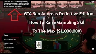 GTA San Andreas : Definitive Edition - How To Raise Gambling Skill To The Max ($1,000,000)