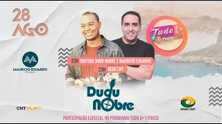 TV SHOW PROGRAMA TUDO & + 1 POUCO COM DUDU NOBRE E MAURICIO EDUARDO