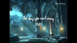 [Vietsub lyrics] The day you went away - M2M