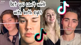 "Bet you can't wink with both eyes" Challenge TikTok Compilation