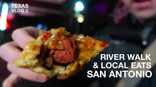 River Walk and Local Eats | San Antonio, TX