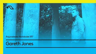 Anjunabeats Worldwide 597 with Gareth Jones