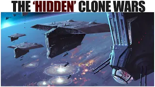 MASSIVE BATTLES and FLEETS of the Clone Wars we DIDN'T SEE  |  Star Wars Lore