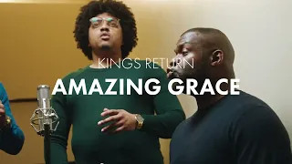 Kings Return - Amazing Grace #HallwaySessions