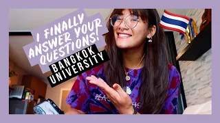 ANSWERING YOUR QUESTIONS! PT.2 BEING AN INTERNATIONAL STUDENT AT BANGKOK UNIVERSITY Thailand