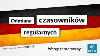 Język niemiecki - Odmiana czasowników regularnych
