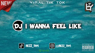 DJ I WANNA FEEL LIKE - By ENZAA YETE