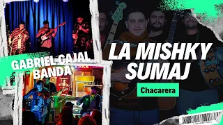 🍾La mishky sumaj 🍾 CHACARERA - Marcelo Ferreyra /Onofre Paz